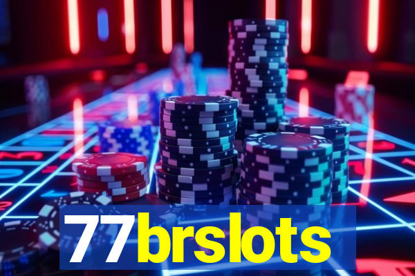 77brslots