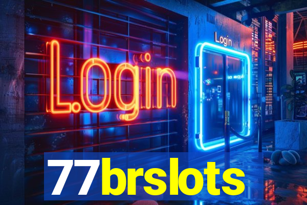 77brslots