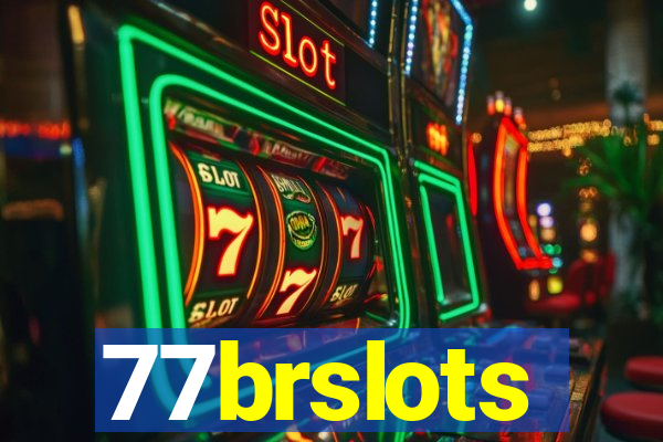 77brslots