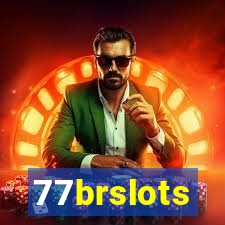 77brslots