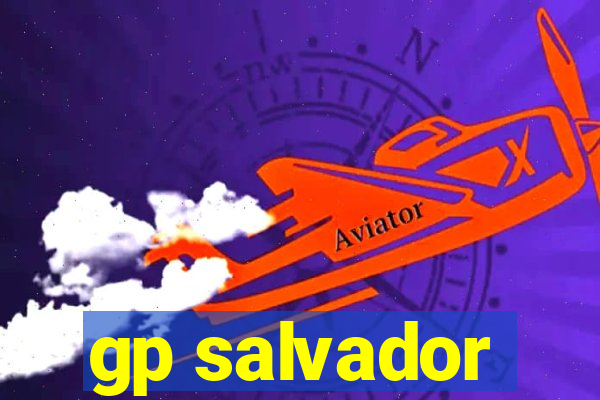 gp salvador