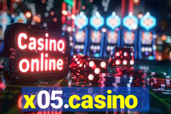 x05.casino