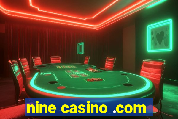 nine casino .com