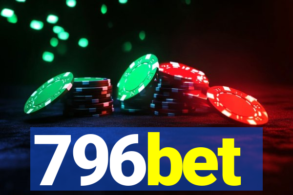 796bet