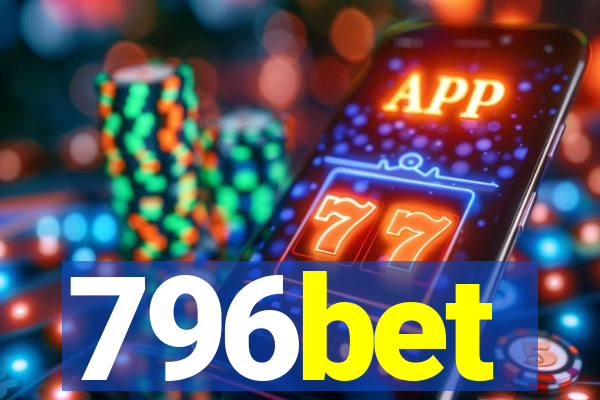 796bet