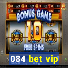 084 bet vip