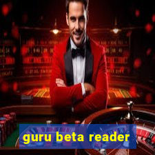 guru beta reader