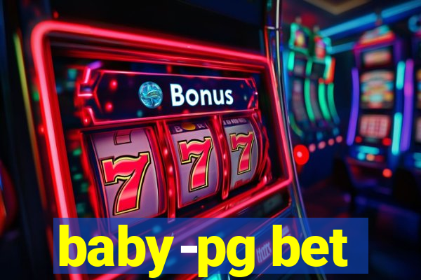 baby-pg bet