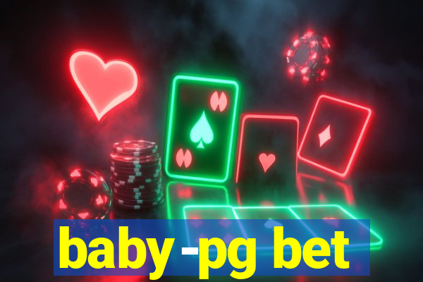 baby-pg bet