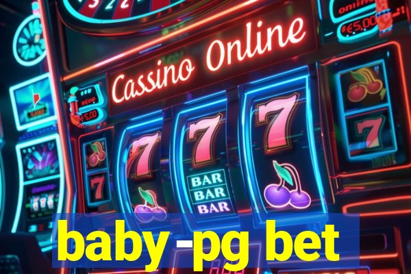 baby-pg bet