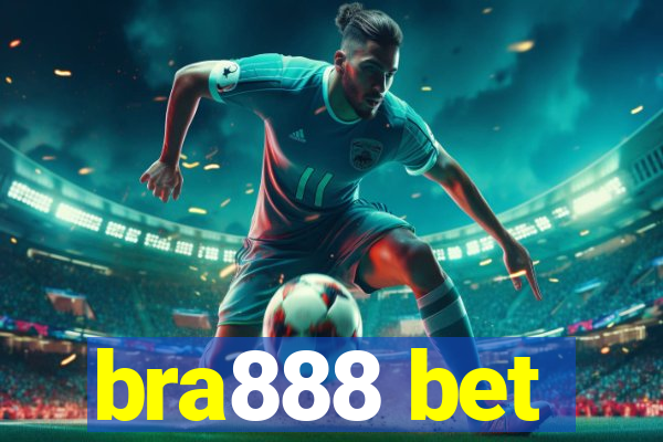 bra888 bet