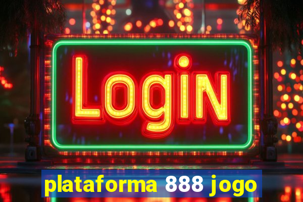 plataforma 888 jogo