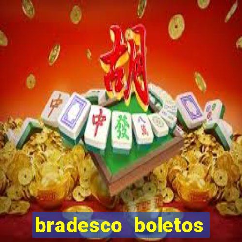 bradesco boletos segunda via