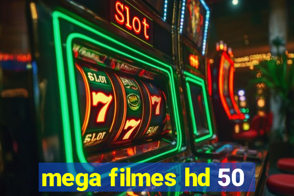 mega filmes hd 50