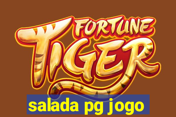 salada pg jogo