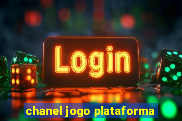 chanel jogo plataforma