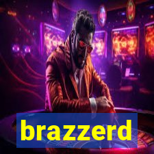 brazzerd