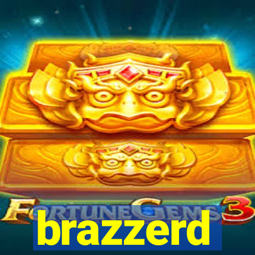 brazzerd