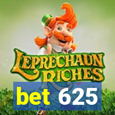 bet 625