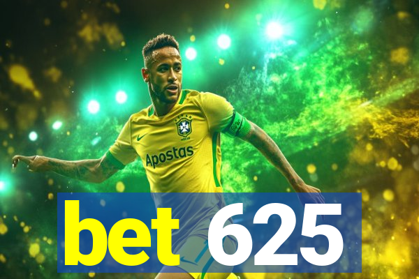 bet 625