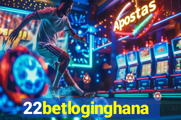 22betloginghana