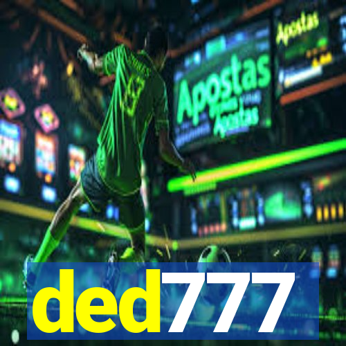 ded777