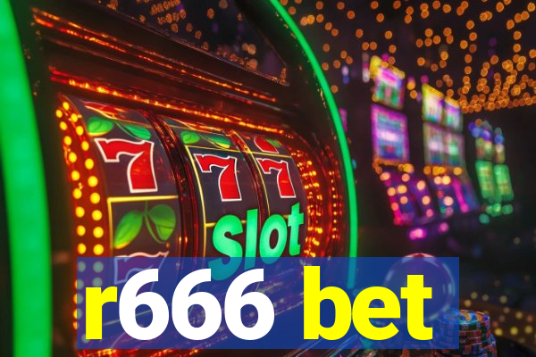 r666 bet