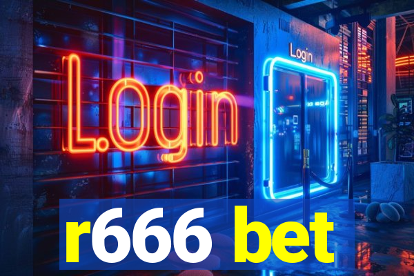 r666 bet