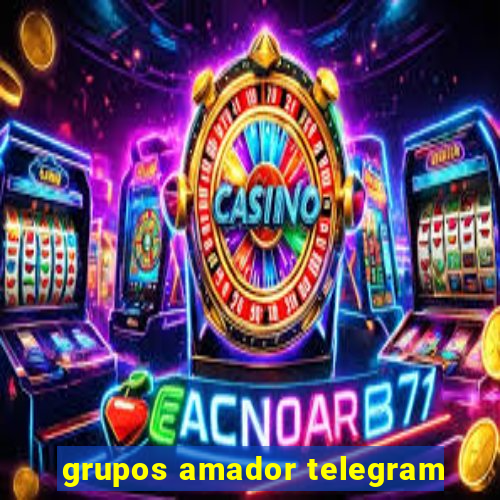 grupos amador telegram