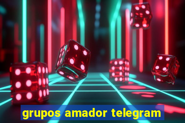 grupos amador telegram