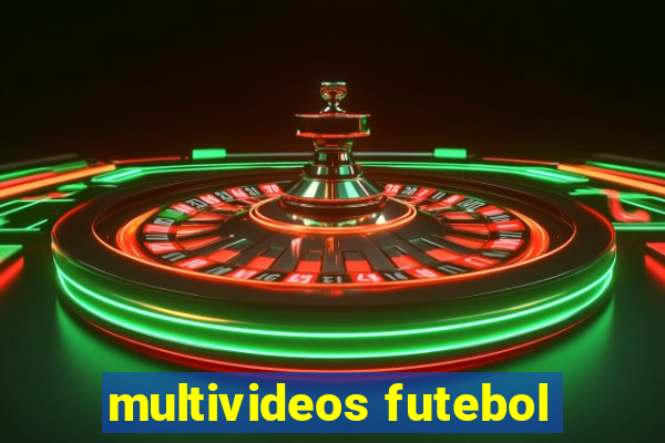 multivideos futebol