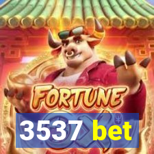 3537 bet