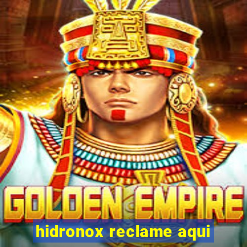 hidronox reclame aqui