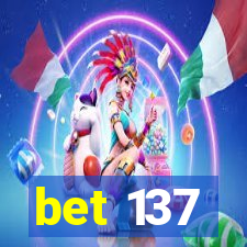 bet 137