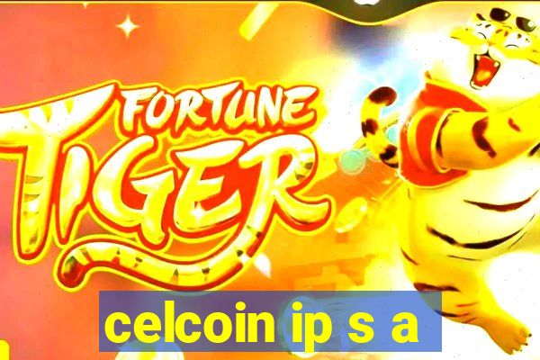 celcoin ip s a