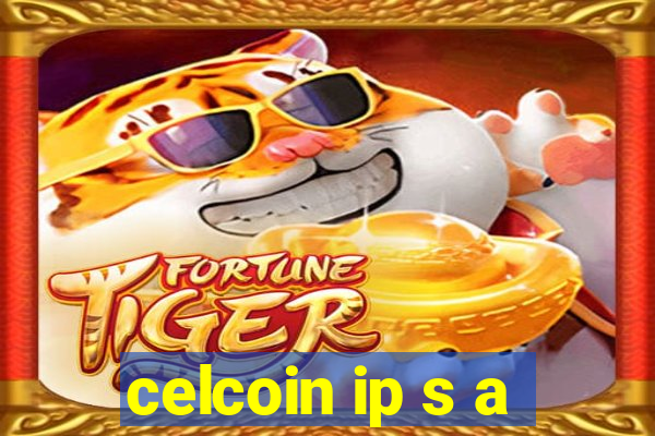 celcoin ip s a