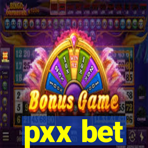 pxx bet