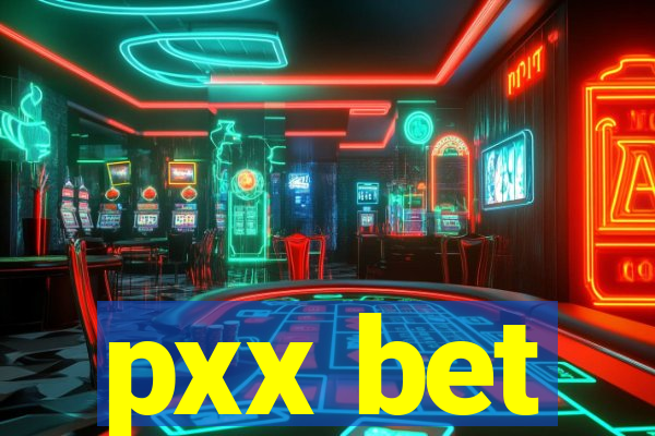 pxx bet