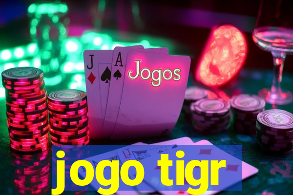 jogo tigr