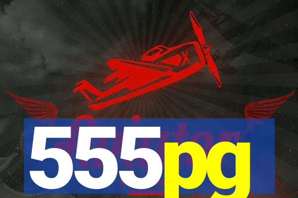 555pg