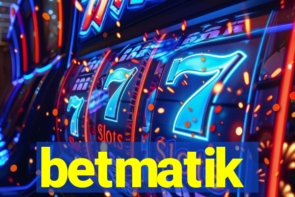 betmatik