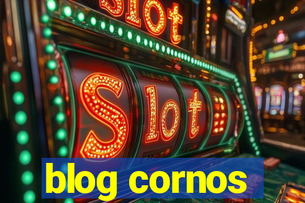 blog cornos