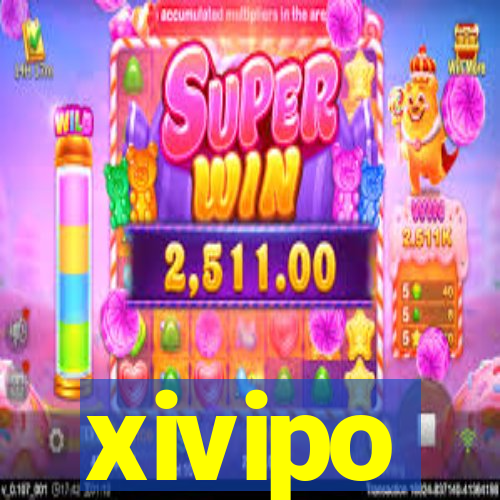 xivipo