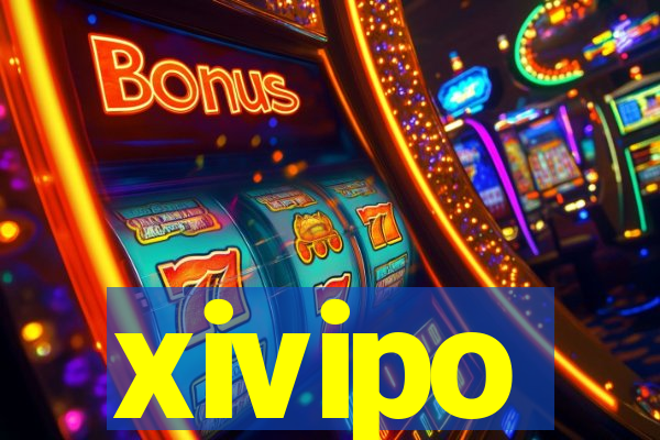 xivipo