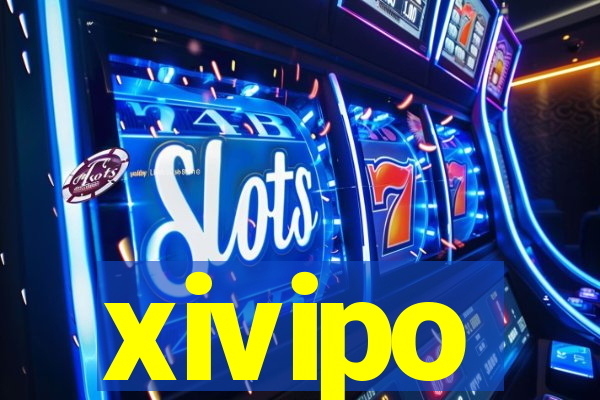 xivipo