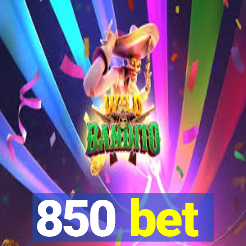 850 bet