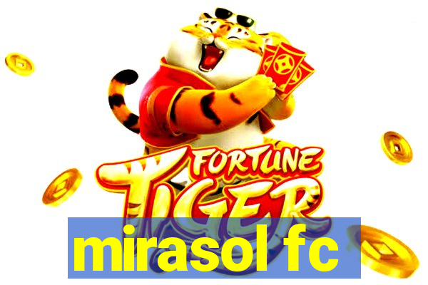 mirasol fc