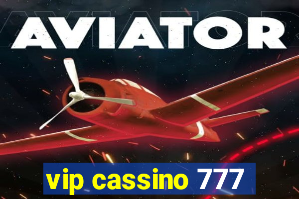 vip cassino 777