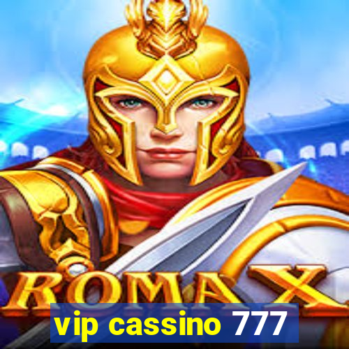 vip cassino 777