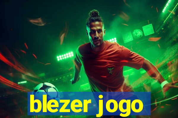 blezer jogo